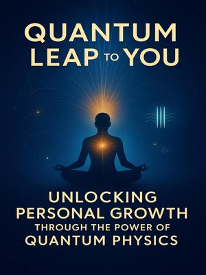 cover image of Quantum Leap to You